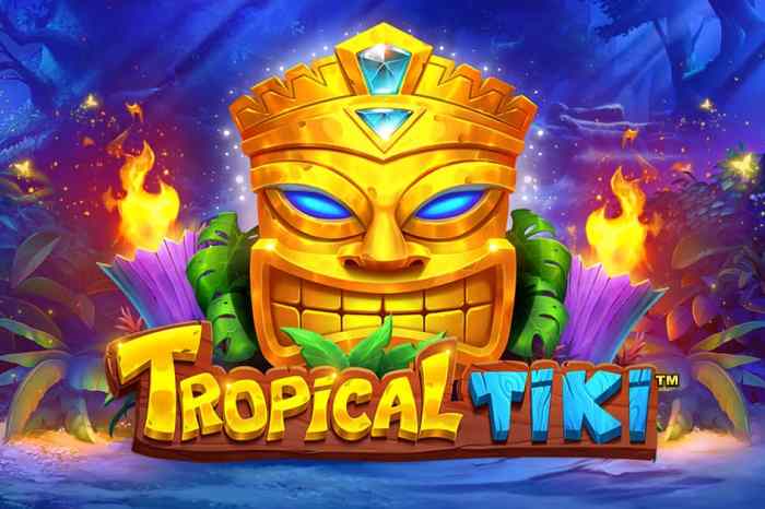 Keuntungan Bermain Slot Tropical Tiki di Situs Slot Online Terpercaya